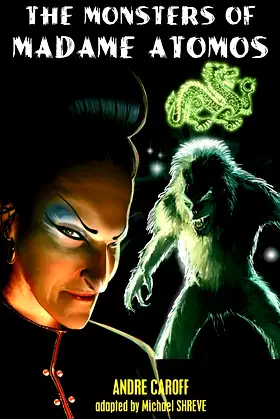 The Monsters of Madame Atomos poster