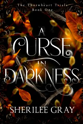 A Curse in Darkness (The Thornheart Trials) poster