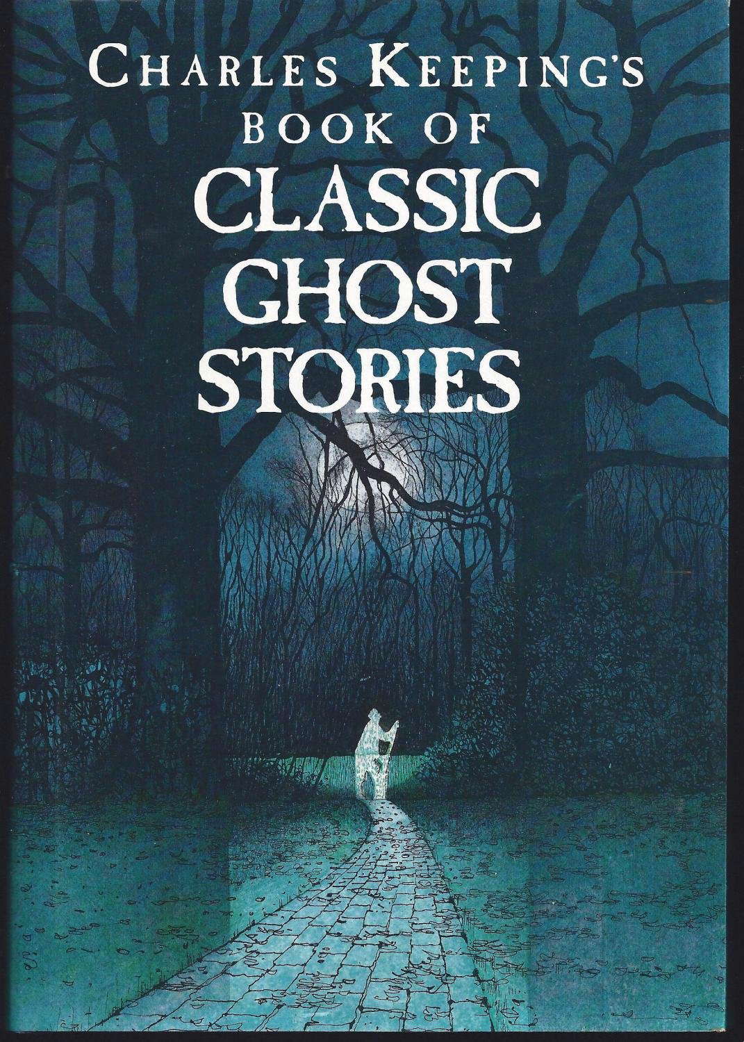Charles Keeping's Book of Classic Ghost Stories poster