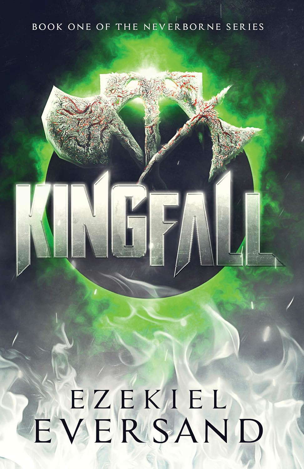 Kingfall: Book One of the Neverborne Series poster