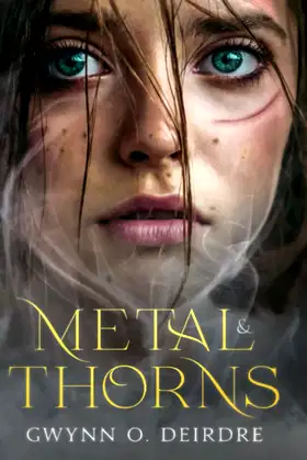Metal & Thorns poster