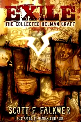 Exile: The Collected Helman Graff poster