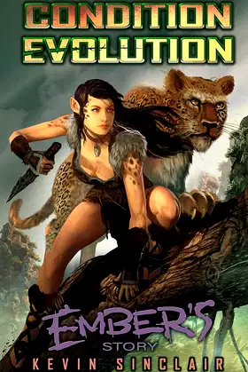 Condition Evolution (Novella) : Embers Story poster