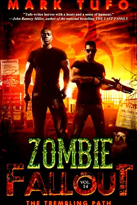 Zombie Fallout 14: The Trembling Path: A Michael Talbot Adventure poster