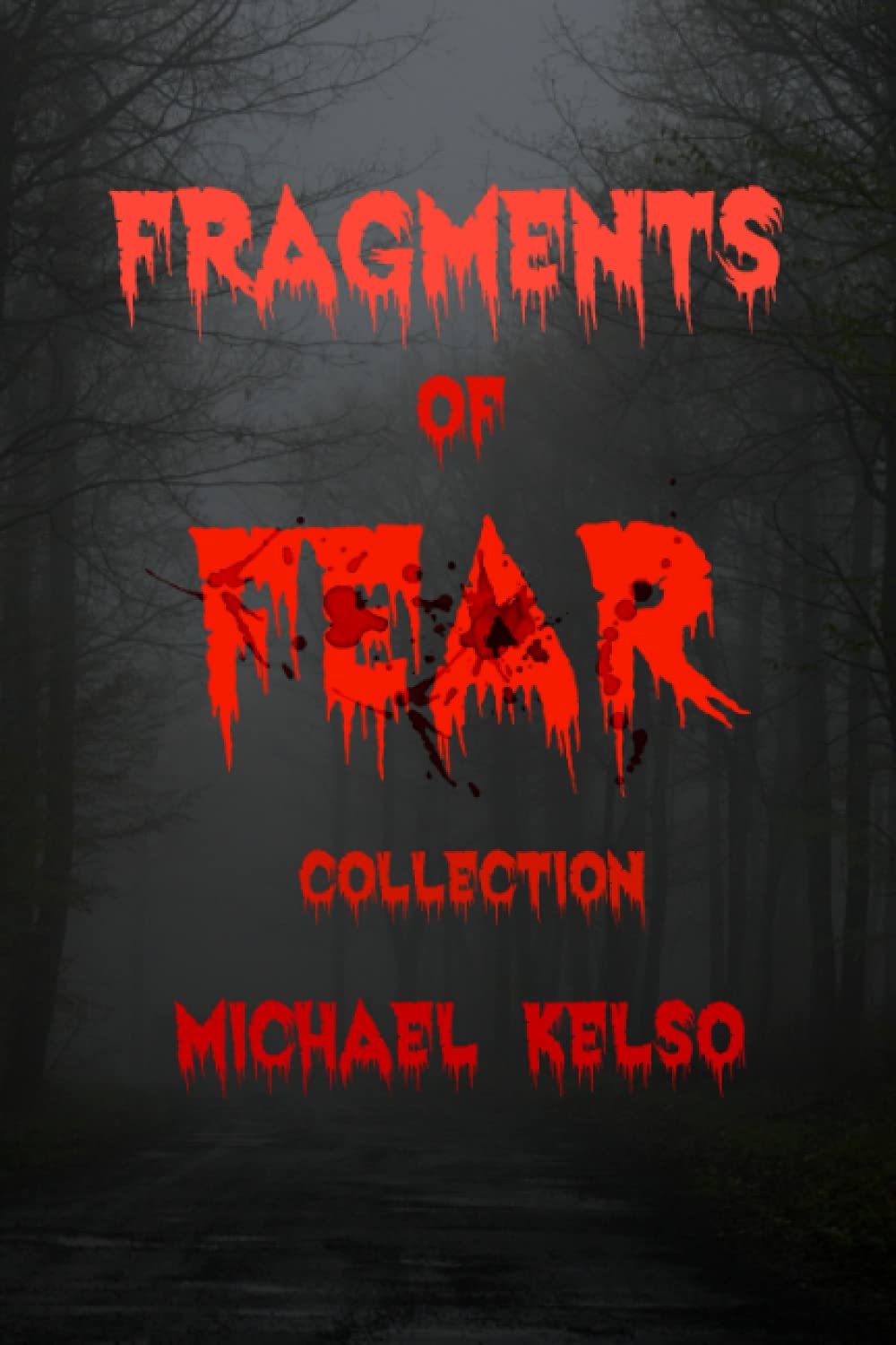 Fragments of Fear Collection poster