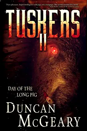 Tuskers II: Day of the Long Pig poster