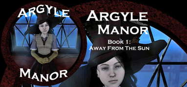 Argyle Manor, Book 1: Away From The Sun capsule