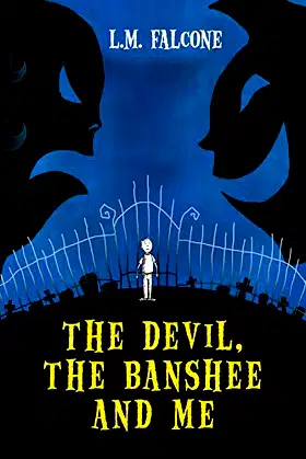 The Devil, The Banshee and Me poster
