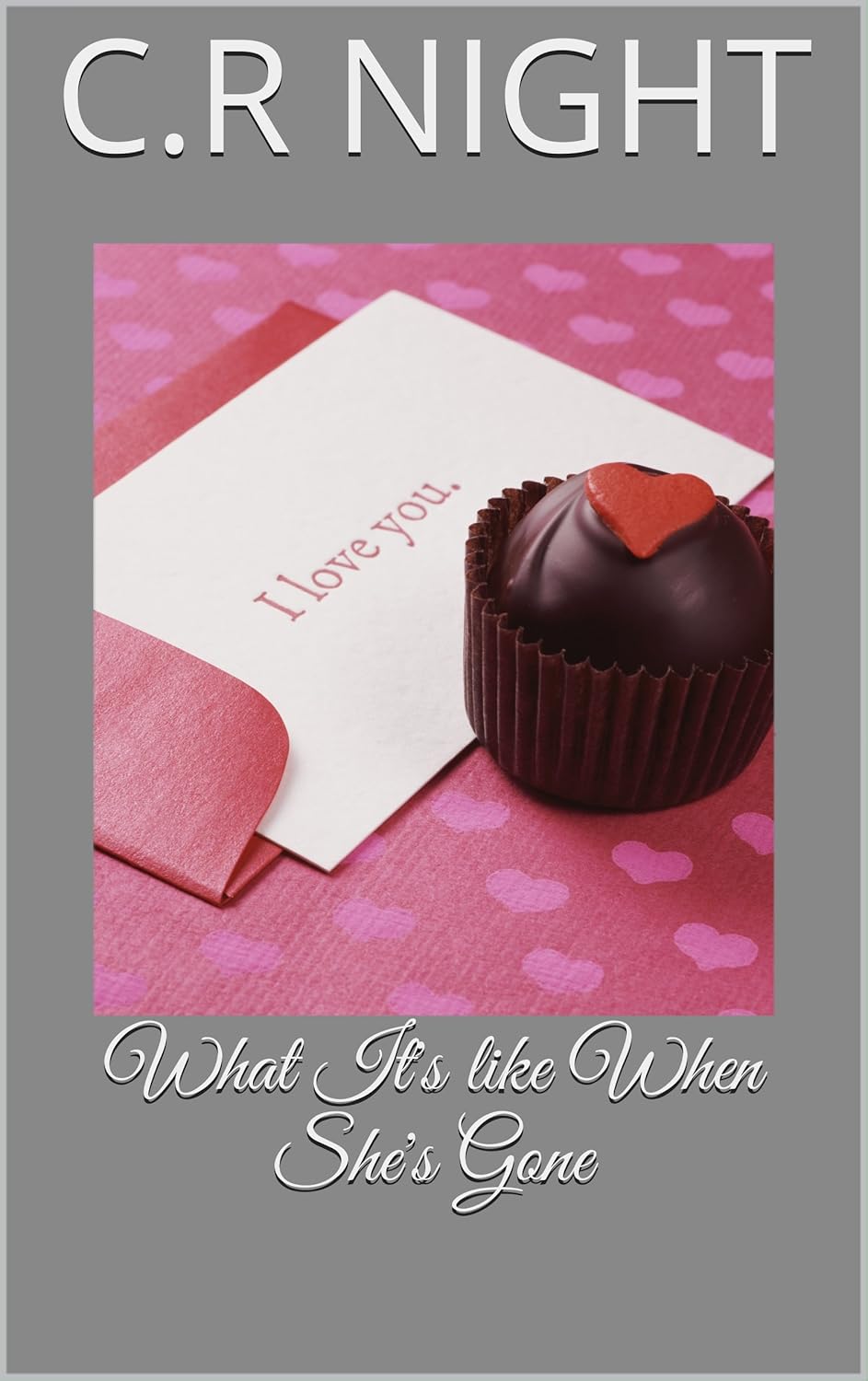 What It's like When She's Gone poster