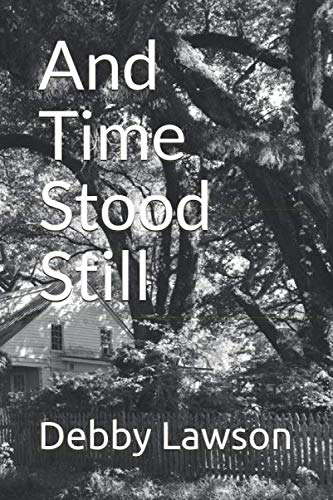 And Time Stood Still poster