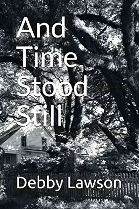 And Time Stood Still poster