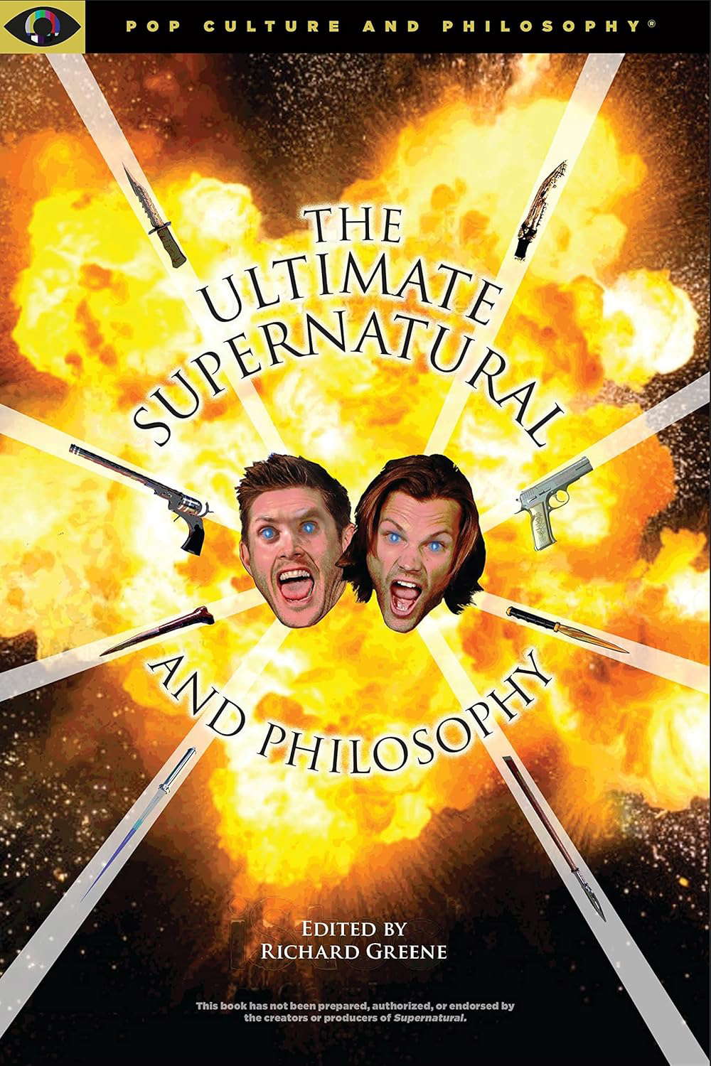 Ultimate Supernatural and Philosophy (Pop Culture and Philosophy, 3) poster