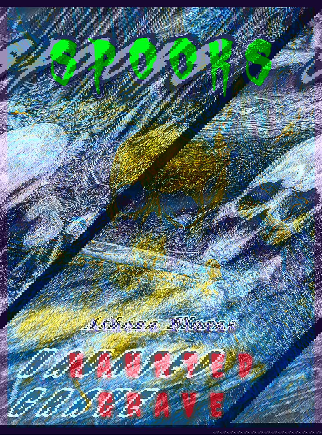 Haunted Grave (SPOOKS Book 18) poster