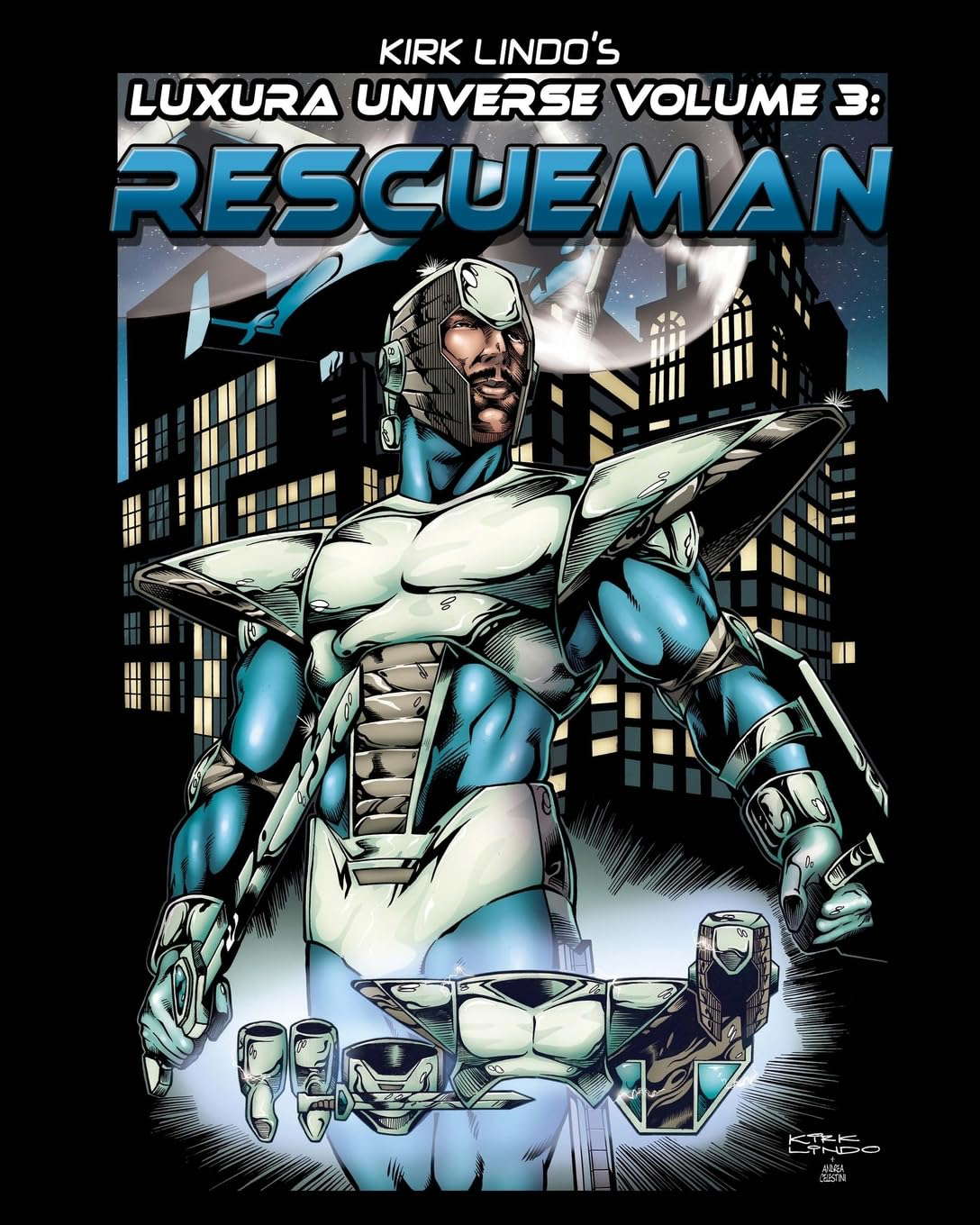 Kirk Lindo's LUXURA UNIVERSE V3: RESCUEMAN poster