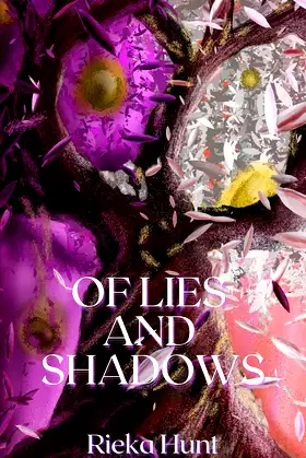 Of Lies and Shadows (The Darkness Duology Book 1) poster