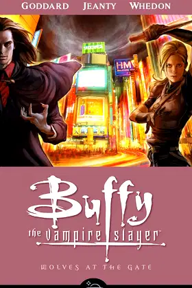 Wolves at the Gate (Buffy the Vampire Slayer Season Eight, Volume 3) poster