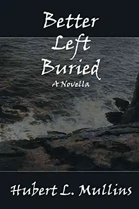 Better Left Buried poster