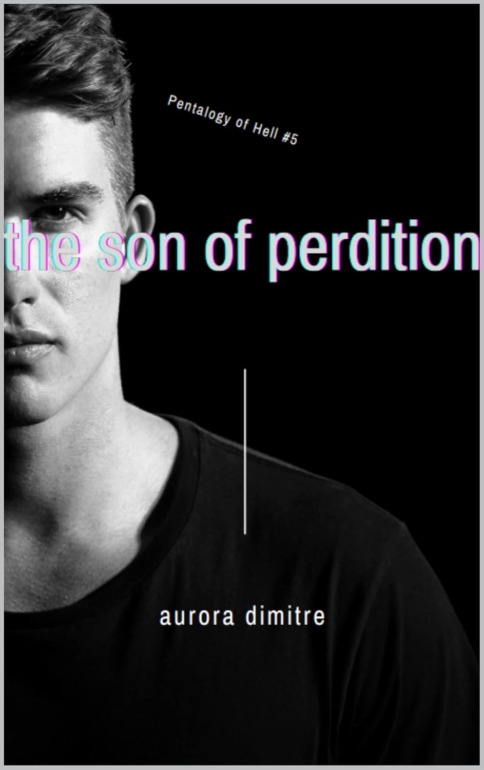 Son of Perdition (Pentalogy of Hell Book 5) poster