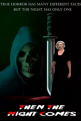 Then The Night Comes poster