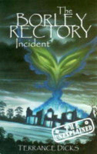 The Borley Rectory Incident (The Unexplained) poster