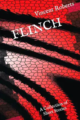 Flinch: A Collection of Short Stories poster