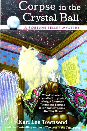 Corpse in the Crystal Ball (A Fortune Teller Mystery) poster