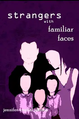 Strangers with Familiar Faces poster