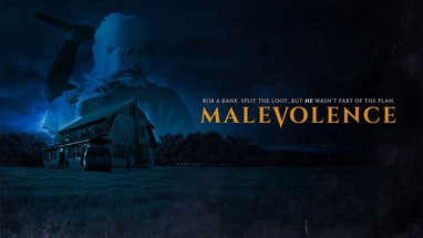 Malevolence Official Trailer 2018 poster