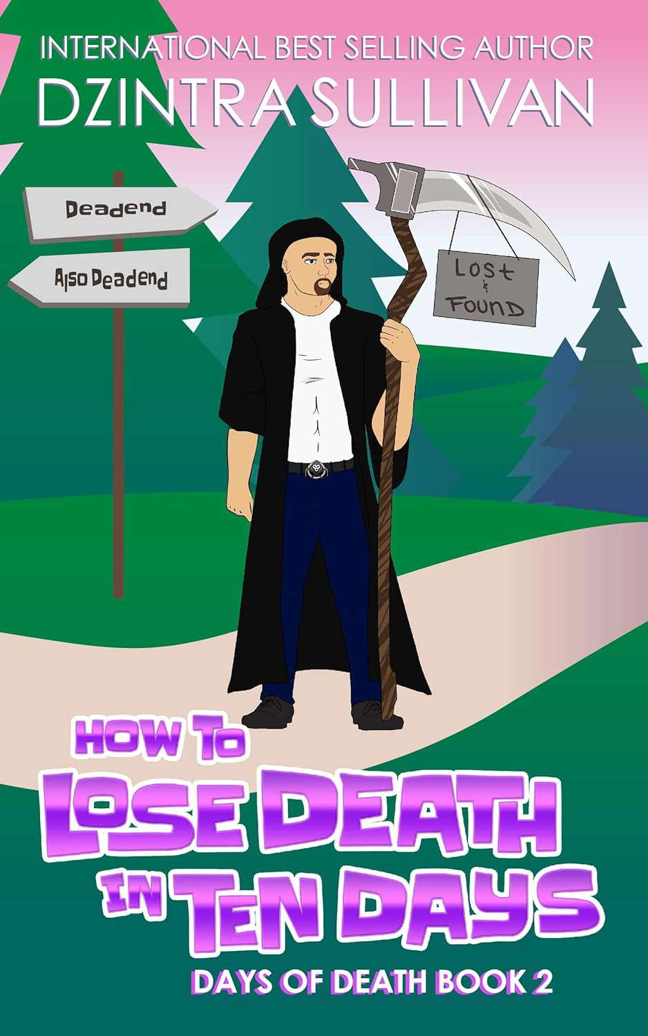 How to Lose Death in Ten Days (Days Of Death Book 2) poster