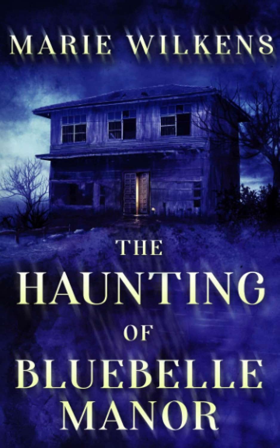The Haunting of Bluebelle Manor (A Riveting Haunted House Mystery Series) poster