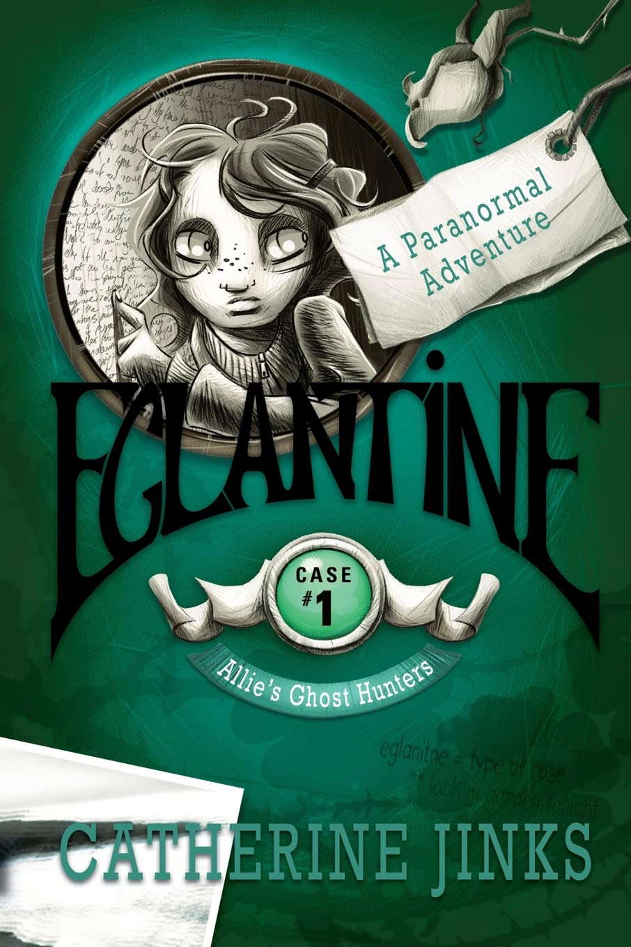 Eglantine: A Paranormal Adventure (Allie's Ghost Hunters series: Case 1) poster