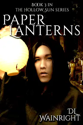 Paper Lanterns: Book 3 of The Hollow Sun Series (Volume 3) poster