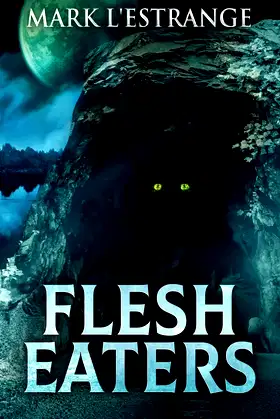 Flesh Eaters poster