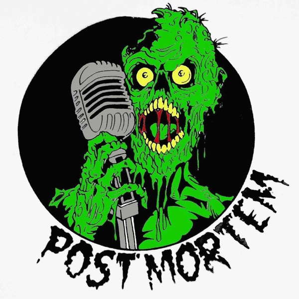 Post Mortem Show Horror Movie Podcast poster