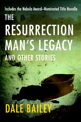 The Resurrection Man's Legacy: And Other Stories poster