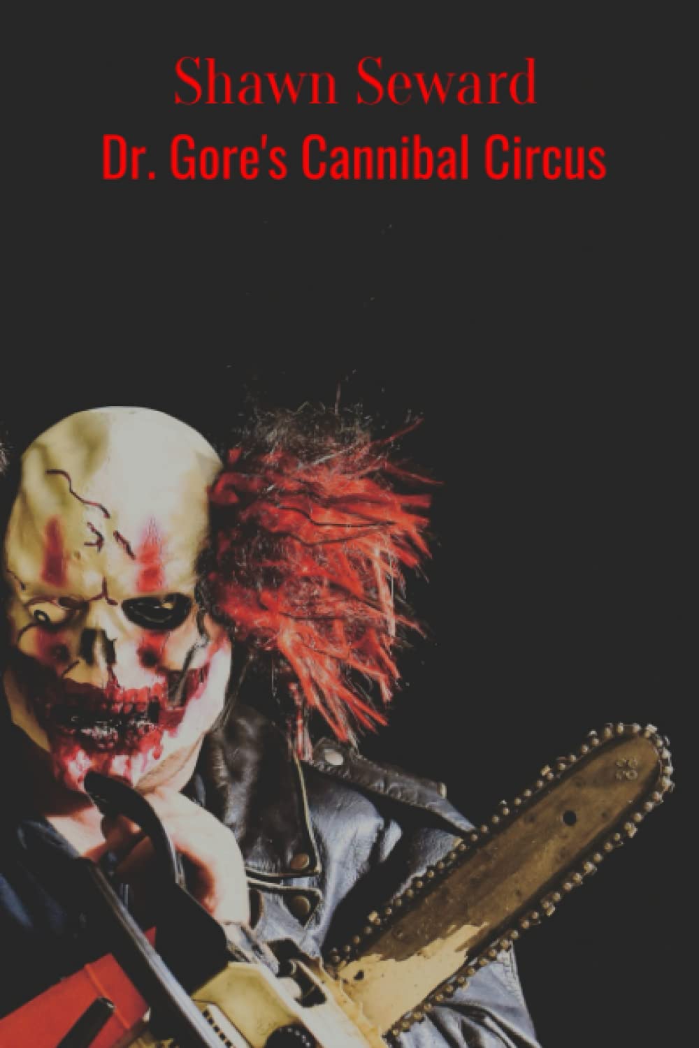 Dr. Gore's Cannibal Circus poster