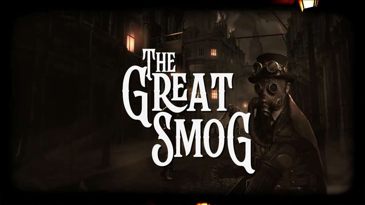 The Great Smog Pre Alpha Preview Trailer
