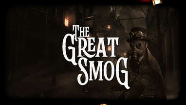 The Great Smog Pre Alpha Preview Trailer poster