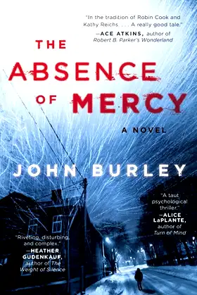 The Absence of Mercy: A Novel poster