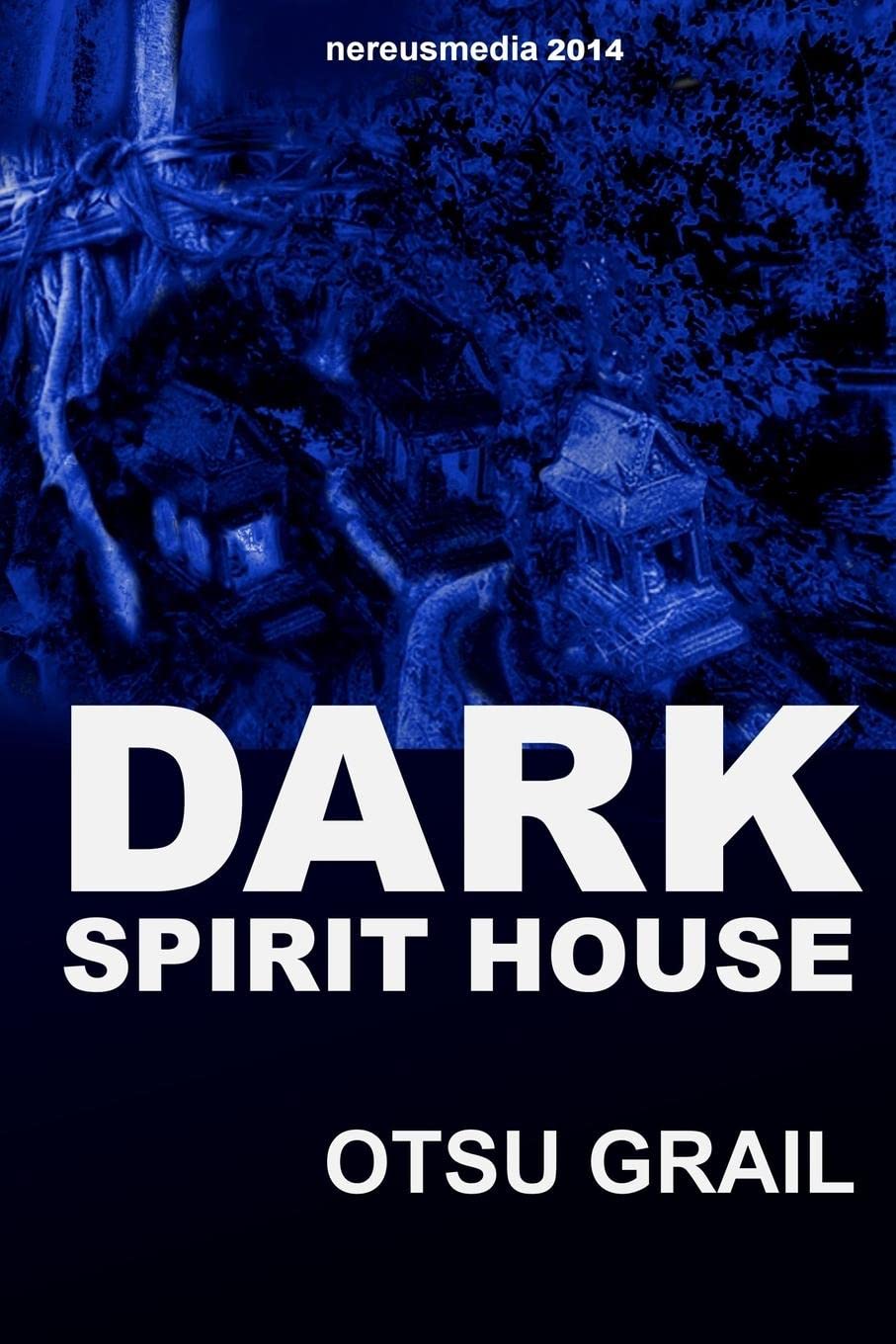 Dark Spirit House poster