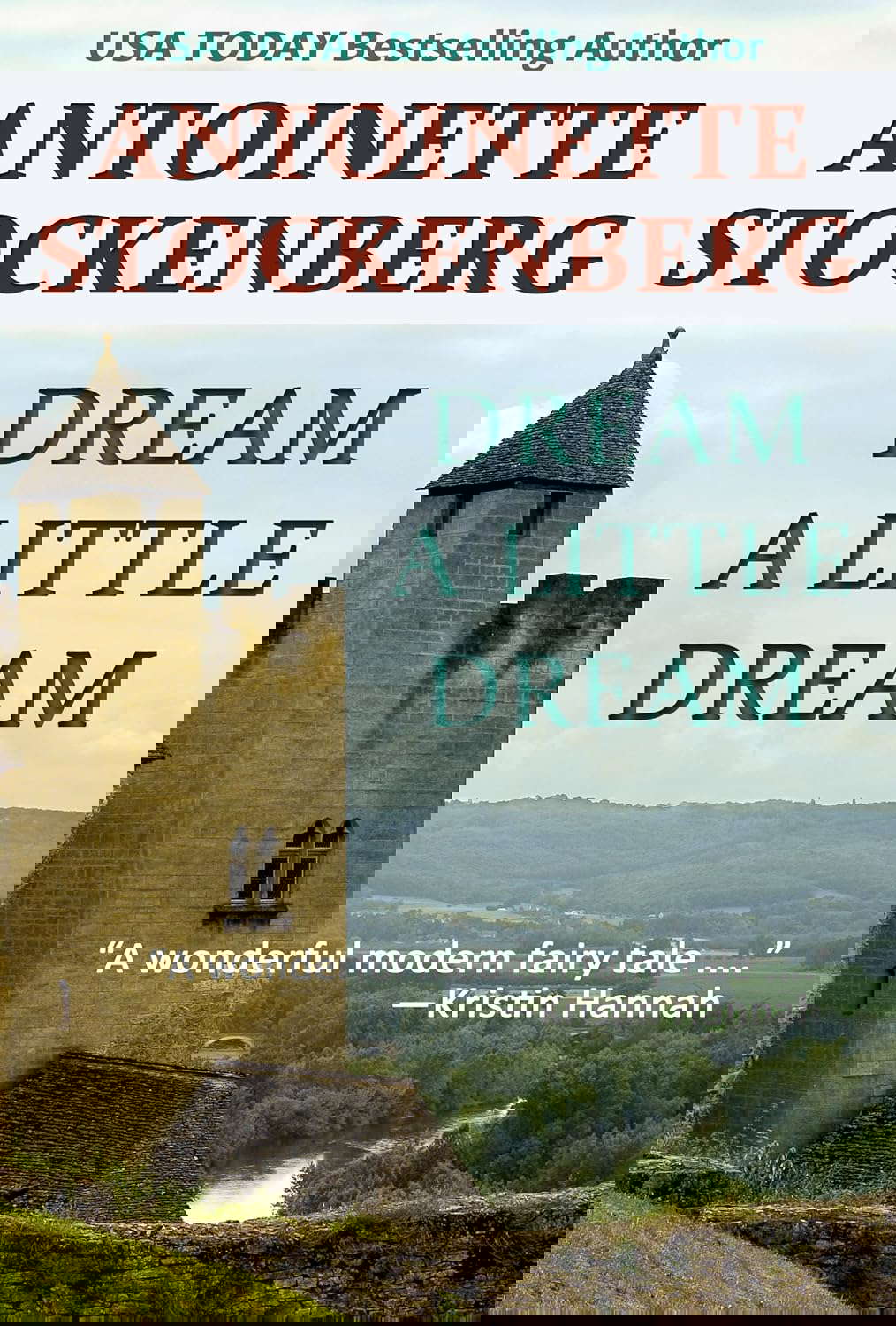 Dream a Little Dream poster