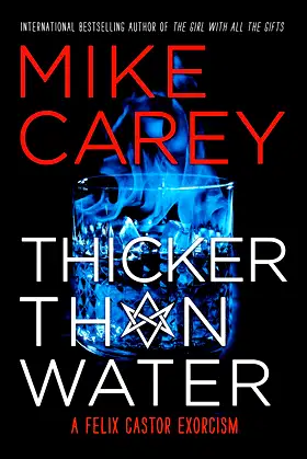 Thicker Than Water (Felix Castor Series, 4) poster