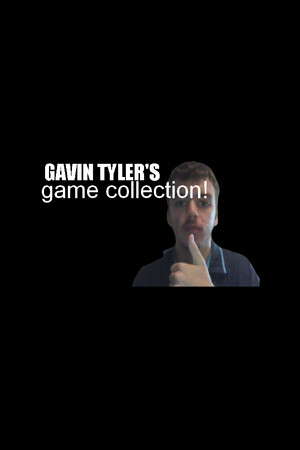 Gavin Tyler's Game Collection poster