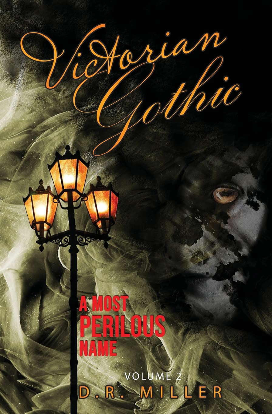 Victorian Gothic: Volume 2: A Most Perilous Name poster