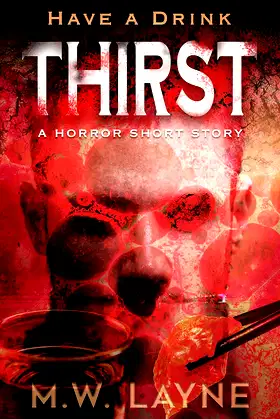 Thirst: A Horror Short Story poster