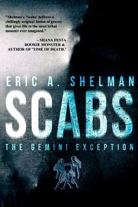 Scabs: The Gemini Exception poster