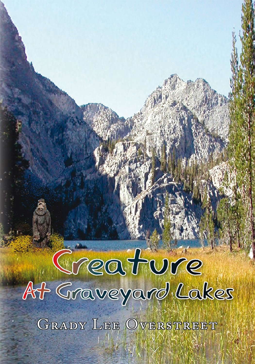 Creature at Graveyard Lakes poster