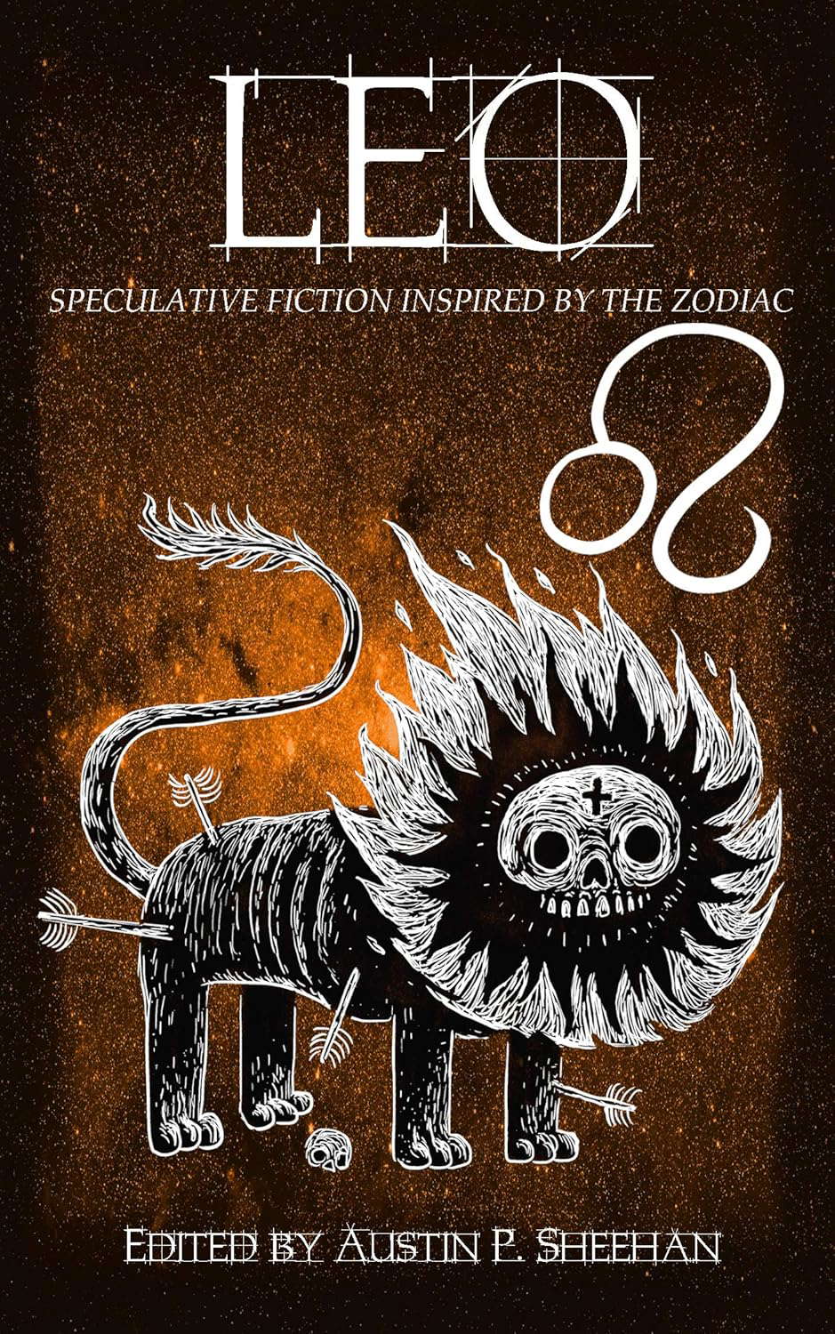 Leo: Speculative Fiction Inspired by the Zodiac (The Zodiac Series) poster