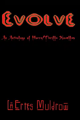 Evolve: An Anthology of Horra/Thrilla Novellas poster