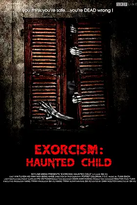 Exorcism: Haunted Child poster